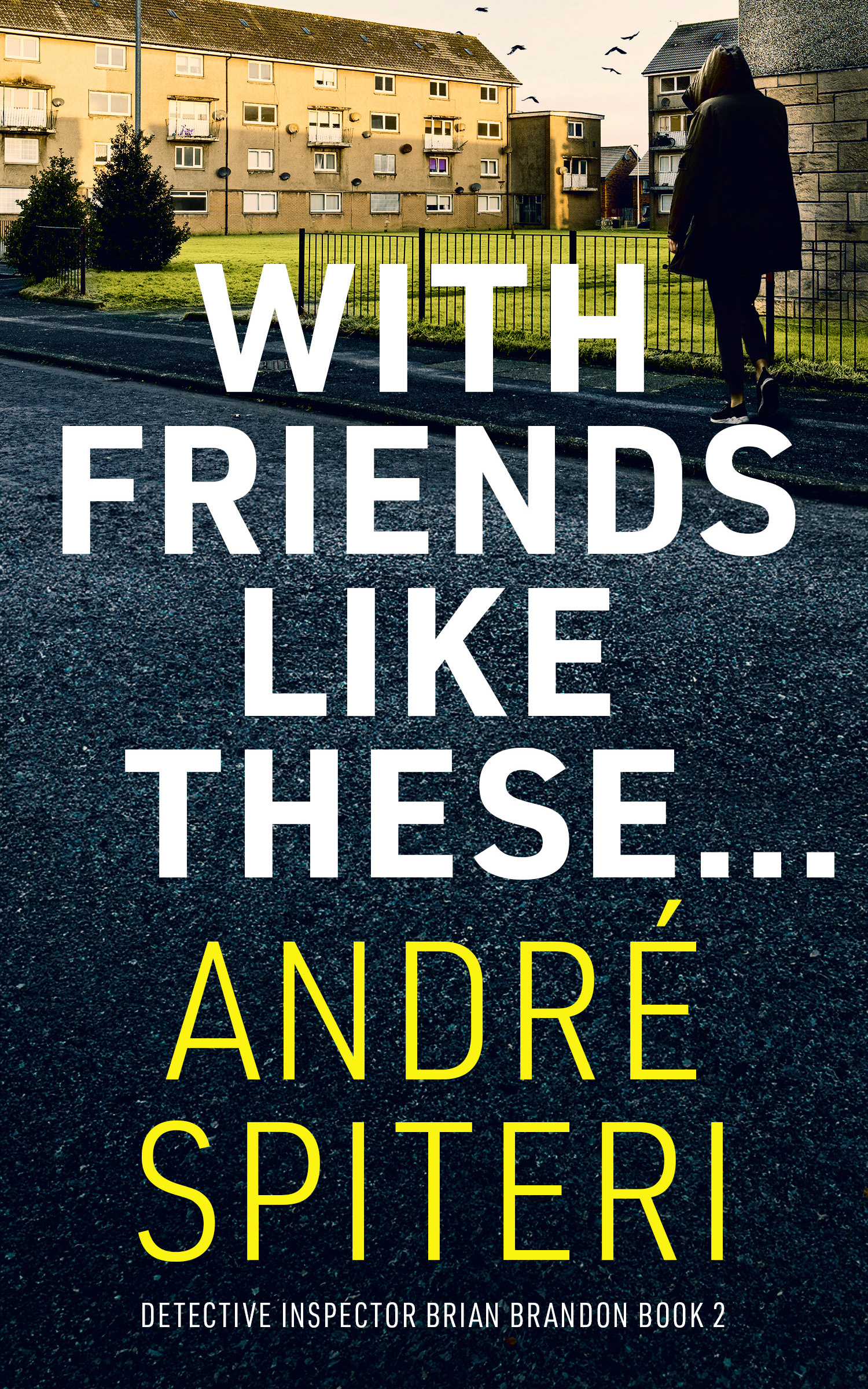 Book cover: With Friends Like These